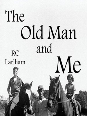 cover image of The Old Man and Me